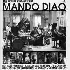 MTV Unplugged Above And Beyond 2010 Mando Diao sw